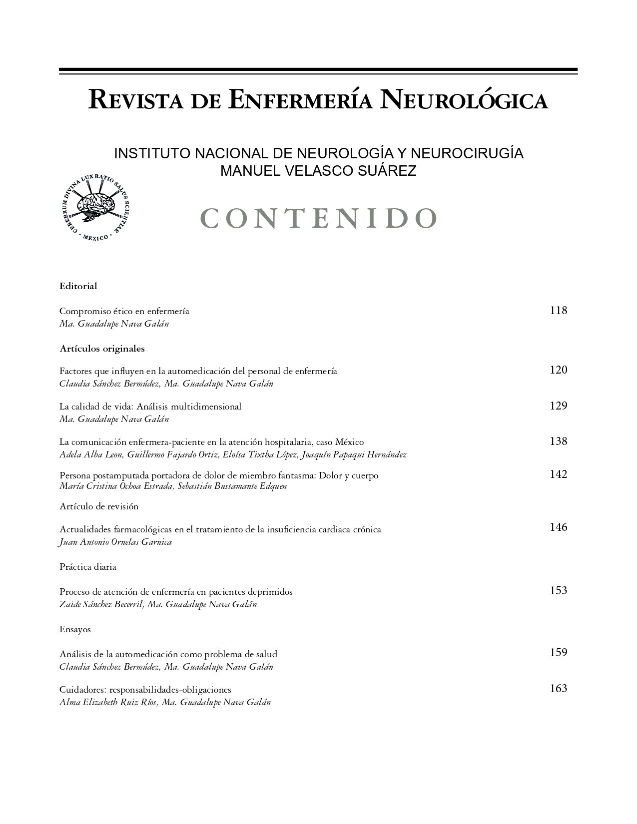 					Ver Vol. 11 Núm. 3 (2012): Revista de Enfermería Neurológica
				